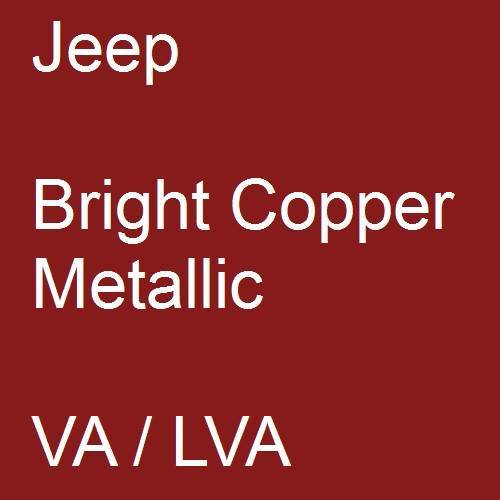 Jeep, Bright Copper Metallic, VA / LVA.